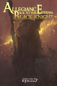Allegiance Back to the Eternal Black Knight