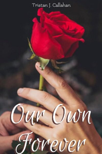 Our Own Forever