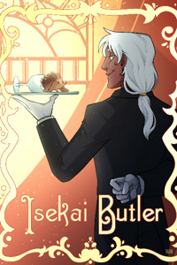 Isekai Butler [Hiatus pending rewrite]