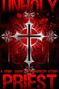 †UNHOLY PRIEST†
