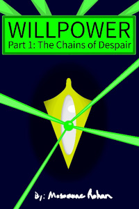 Willpower Part 1: The Chains of Despair