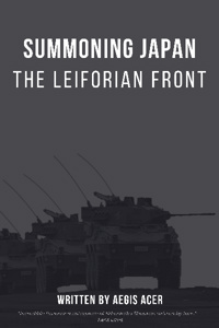 Summoning Japan: The Leiforian Front