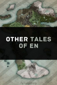 Other Tales of En