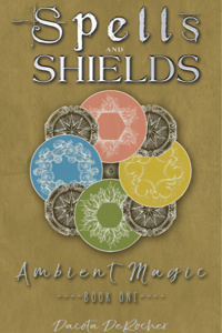 Spells and Shields