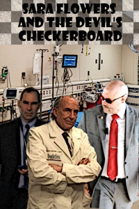 Sara Flowers and The Devil's Checkerboard