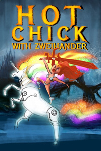 Hot Chick with Zweihander