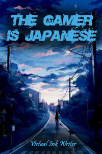 The Gamer Is Japanese