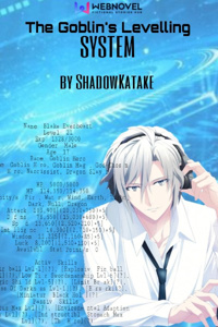 The Goblin's Leveling System!