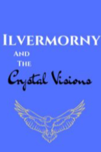 Ilvermorny and the Crystal Visions