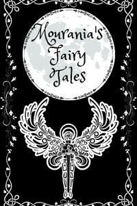 Mourania's Fairy Tales