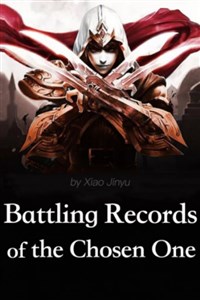 Battling Records of the Chosen One