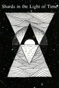 Shards in the Light of Time