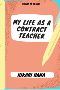 My Life As A Contract Teacher