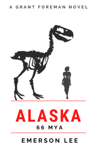 Alaska 66 MYA (A Grant Foreman Adventure)