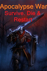 Apocalypse War: Survive. Die. Restart (outdated version)