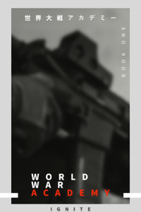 World War Academy [DROPPED]