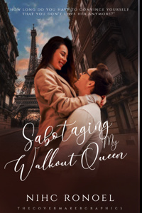 Sabotaging My Walkout Queen