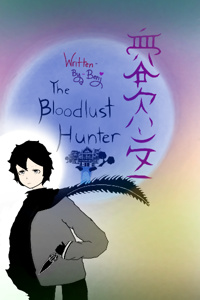 The Bloodlust Hunter