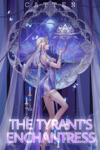 The Tyrant's Enchantress