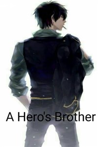 A Hero's Brother