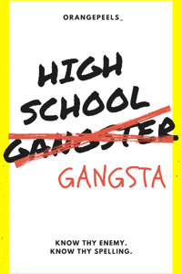 High School Gangsta