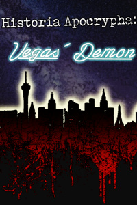 Historia Apocrypha: Vegas' Demon