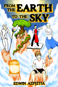 From The Earth To The Sky - A Short Story Collection