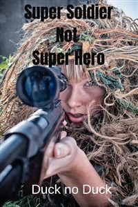 Super Soldier not Super Hero