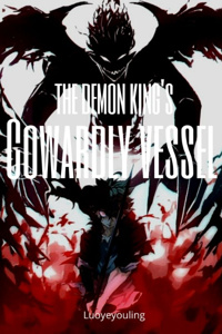 The Demon King's Cowardly Vessel