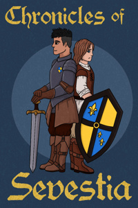 [Chronicles of Sevestia] Book 1: Rebellion