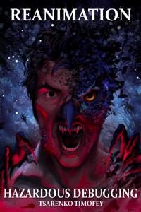 Hazardous Debugging: Reanimation