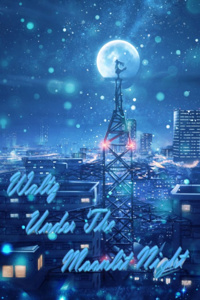 Waltz Under The Moonlit Night