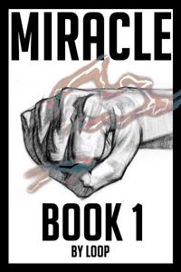 Miracle [Book 1]