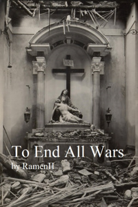 To End All Wars