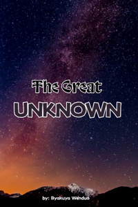 The Great Unknown