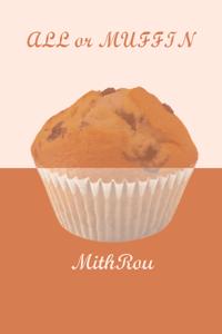 All or Muffin