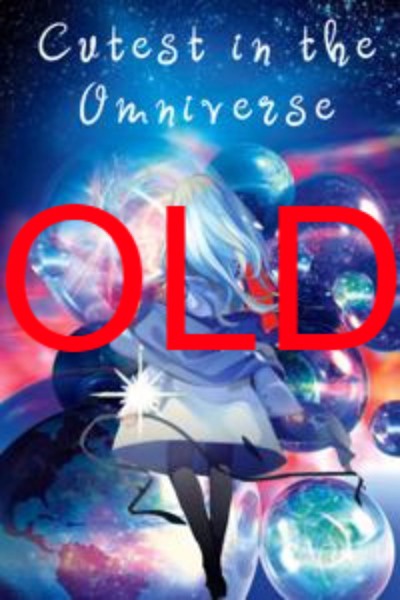 Cutest in the Omniverse [OLD]