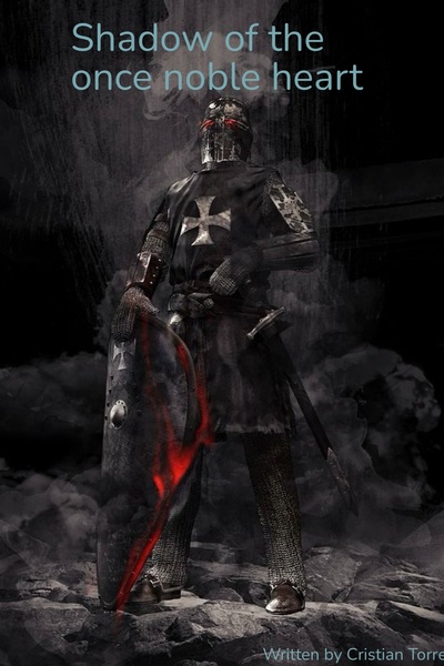 Shadow of the Once Noble Heart