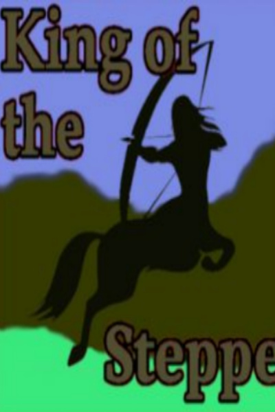 King of the Steppe