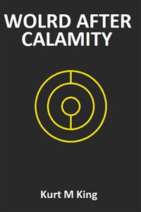 World After Calamity