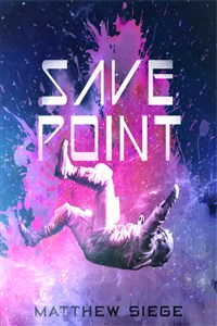 Save Point: Reload (Book 2)
