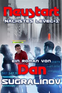 Nächstes Level: Neustart von Dan Sugralinov