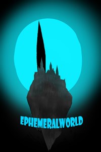 Ephemeral World