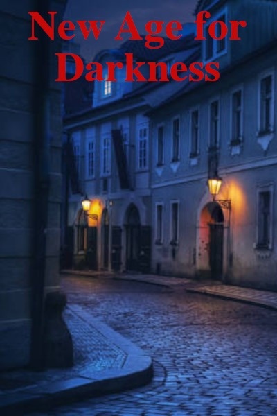New Age for Darkness