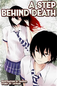 A Step Behind Death