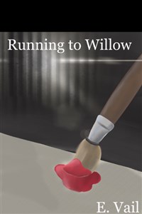 Running to Willow