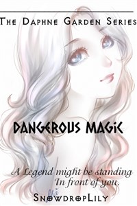 Dangerous Magic