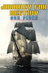 Journey for Destiny: One Piece