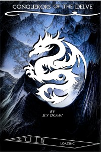 [Conquerors Of The Delve] [Abandoned]