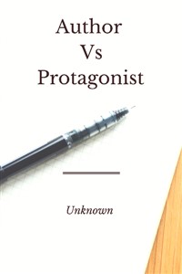 Author Vs Protagonist